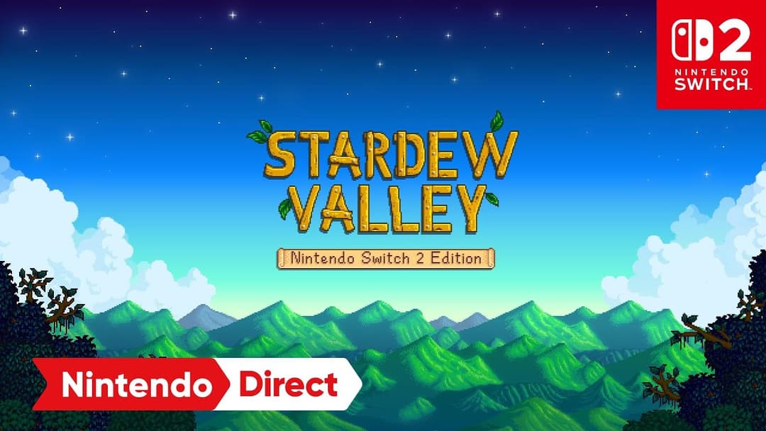 Stardew Valley na Switch 2 w Europie? Trzeba uzbroić się w cierpliwość